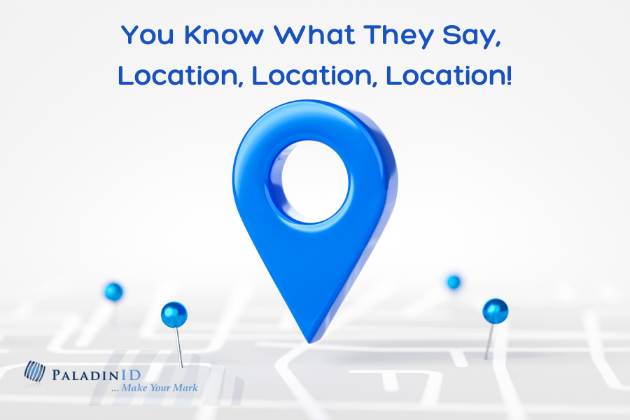 You Know What They Say, Location, Location, Location!